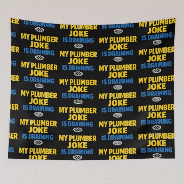 Item preview, My Plumber Joke Is Draining Funny Plumbing Pun designed and sold by TeeTimeTreasure.