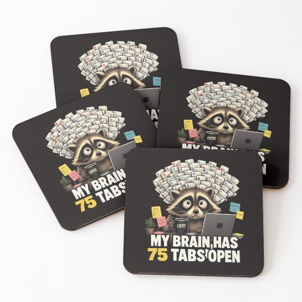 Item preview, My Brain Has 75 Tabs Open Funny Raccoon Overthinking designed and sold by Salwastore.