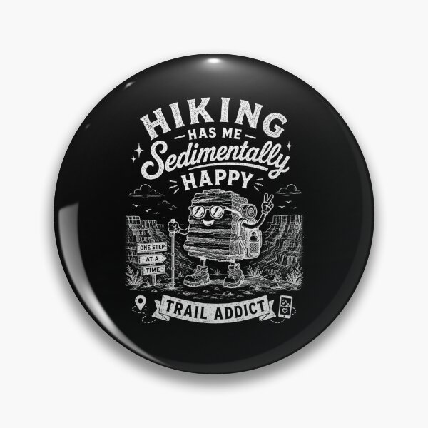 Item preview, Hiking has me sedimentally happy  designed and sold by Peerless-Prime.