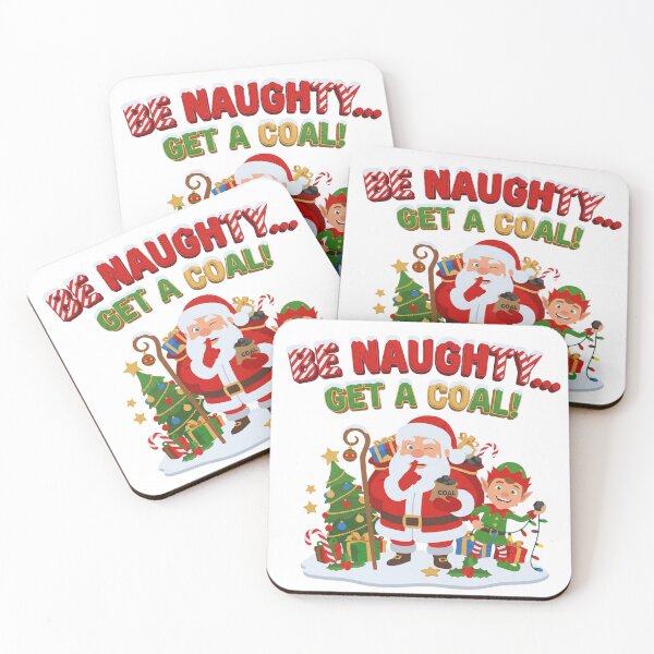 Item preview, Be Naughty Get A Coal - Funny Christmas Santa And Elf designed and sold by royalflush664.