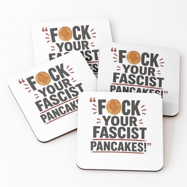 Item preview, Funny Fck Your Fascist Pancakes Anti Fascism Political Protest designed and sold by phoebelevine.