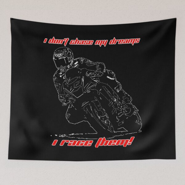 Item preview, I don't chase my dreams - I race them designed and sold by TomVtX.