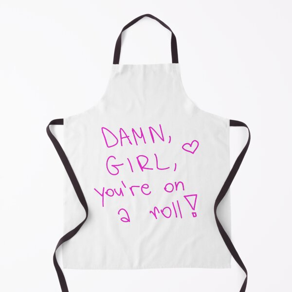 Item preview, damn girl you're on a roll designed and sold by elbi0sa.