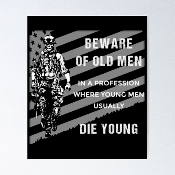 Item preview, Beware Of Old Men designed and sold by JwattVRmonke.
