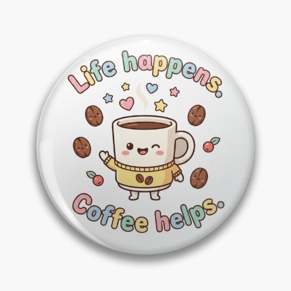 Item preview, Life Happens Coffee Helps Cute Coffee Mug Cartoon Design | Kawaii Coffee Lover Graphic designed and sold by morning sun.