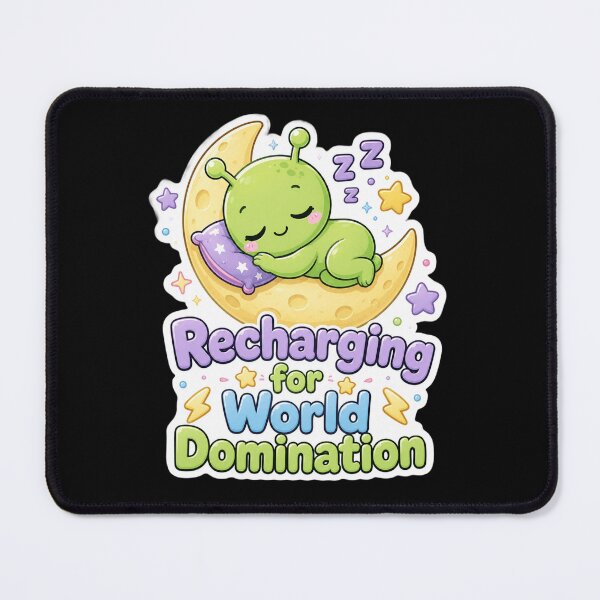 Item preview, Sleeping Alien Recharging for World Domination designed and sold by Ruamid.
