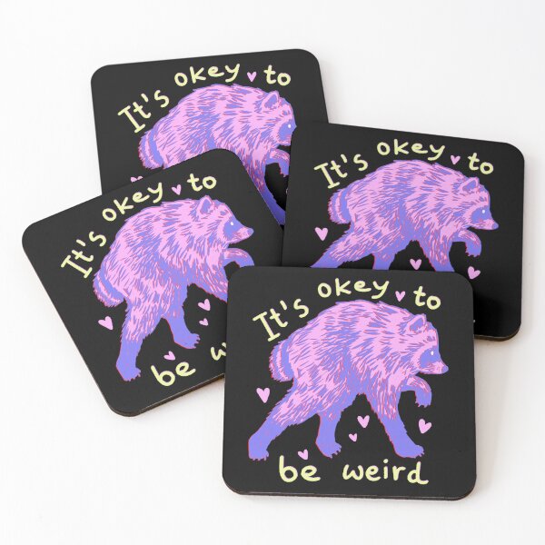 Item preview, It's okey to be weird designed and sold by IHateDumplings.