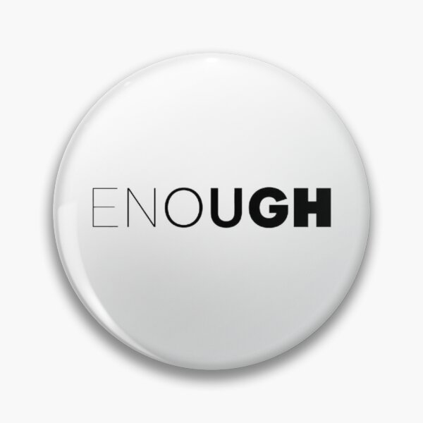 Item preview, Enough Minimalist Typography Thin to Bold Slogan Art designed and sold by ByKayaPrints.