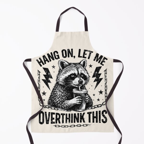Item preview, Funny Raccoon Hang On Let Me Overthink This designed and sold by legendaryskins.