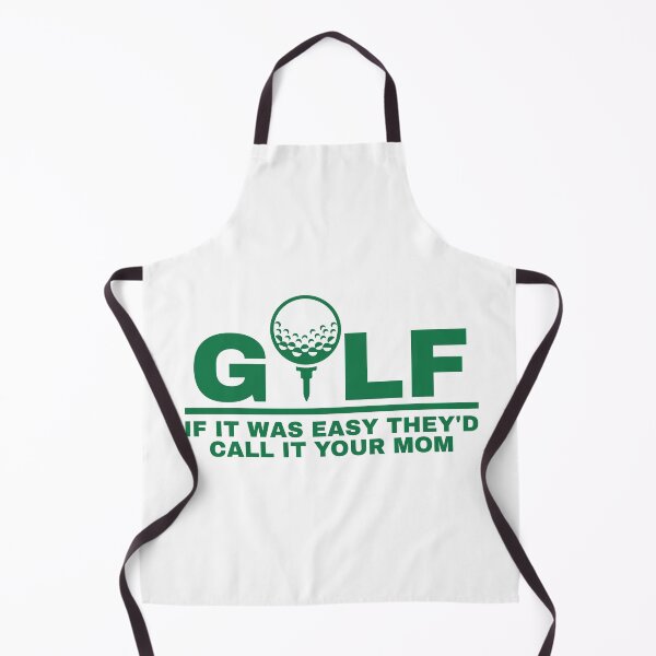 Item preview, Golf If It Was Easy They'd Call It Your Mom designed and sold by Dondonmart.