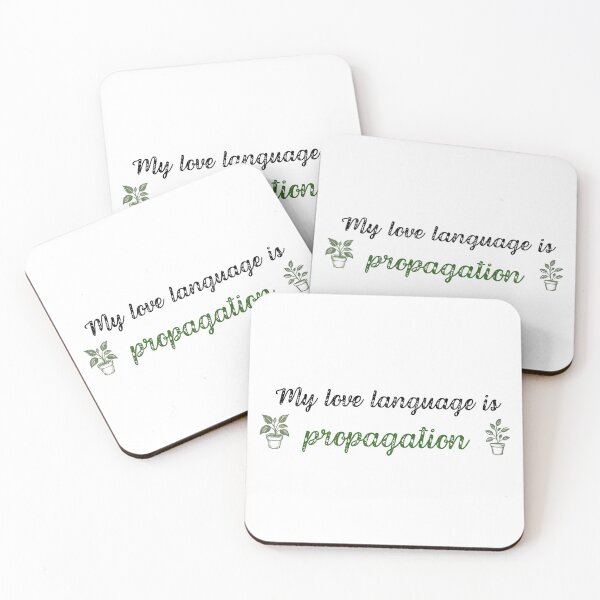 Item preview, My Love Language Is Propagation designed and sold by MTDesignLab.