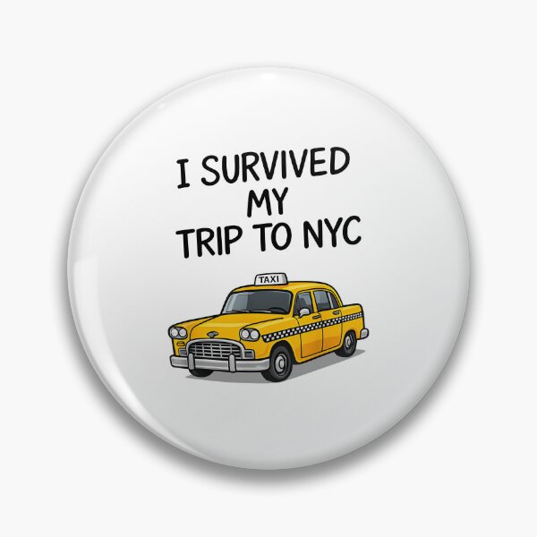 Item preview, I Survived My Trip To NYC Funny New York City Taxi Tourist Travel designed and sold by PixlCrypt.