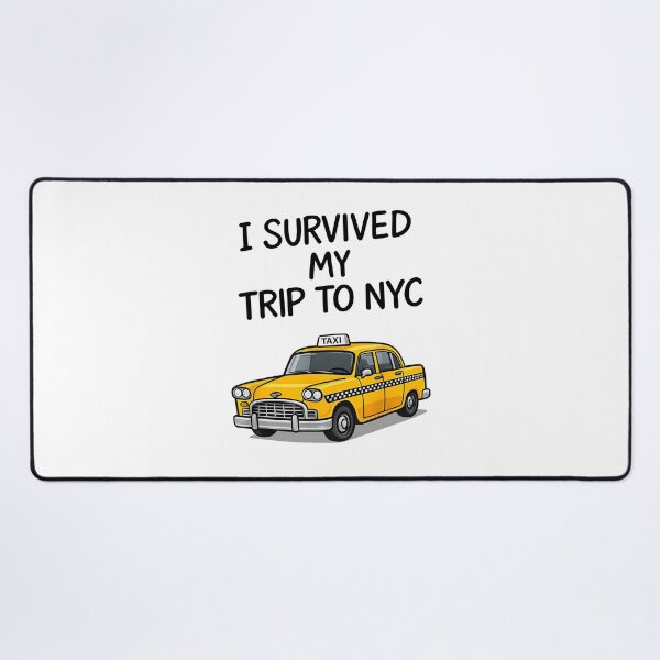 Item preview, I Survived My Trip To NYC Funny New York City Taxi Tourist Travel designed and sold by PixlCrypt.