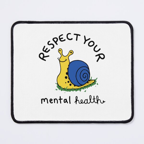 Item preview, Respect Your Mental Health Cute Snail Positive Mental Health Awareness designed and sold by PixlCrypt.