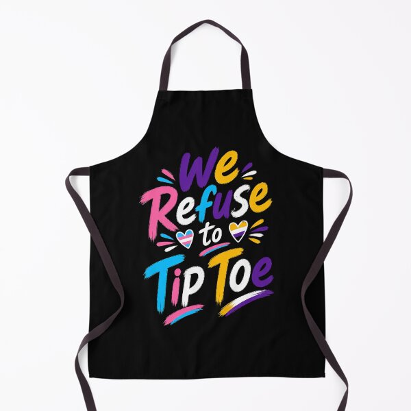 Item preview, We Refuse to Tip Toe LGBTQ+ Pride TShirt, Trans Non Binary Flag, Equality Protest, Inclusive Pride designed and sold by oddbrick-parade.