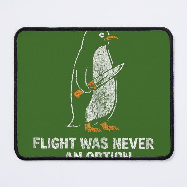 Item preview, Flight was Never an Option Funny Penguin Humor designed and sold by KristineLi.