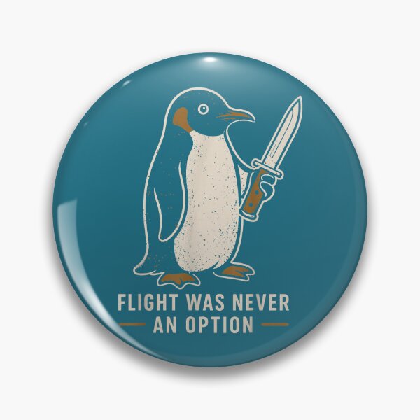 Item preview, Flight was Never an Option Funny Penguin with Knife Humor designed and sold by mjohnson9.