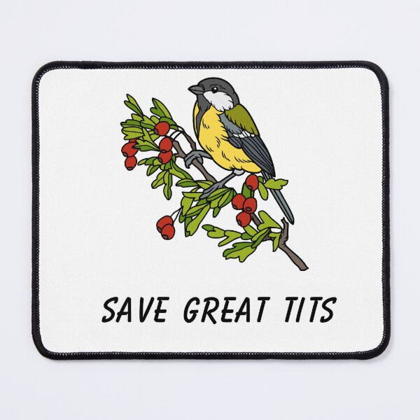 Item preview, Save Great Tits designed and sold by MTDesignLab.