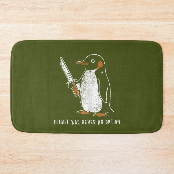 Item preview, Flight was Never an Option Funny Penguin with Knife designed and sold by mjohnson9.