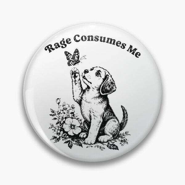 Item preview, Rage Consumes Me Funny Puppy Butterfly Dog Lover Absurd designed and sold by w1ckerman.