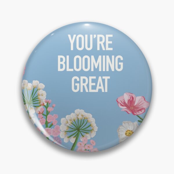 Item preview, You’re blooming great supportive flowers designed and sold by SorceressApprentice.