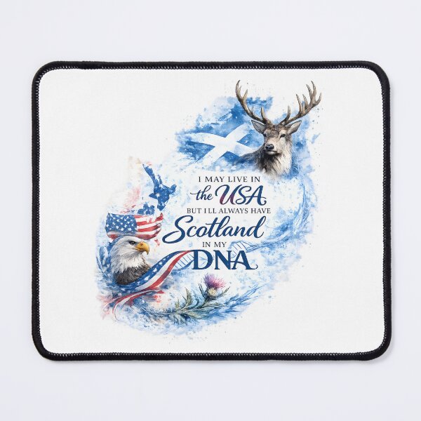 Item preview, Scotland In My DNA, USA My Home designed and sold by SMalcolmDesigns.