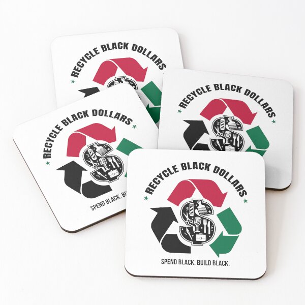 Item preview, Recycle Black Dollars Spend Black Build Black designed and sold by EthosWear.