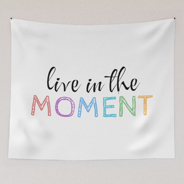Item preview, Live In The Moment designed and sold by PublicArtDesign.