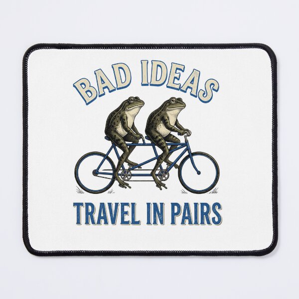 Item preview, Bad Ideas Travel In Pairs designed and sold by Roy & Tiffany.