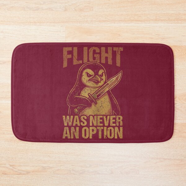 Item preview, Flight was Never an Option Funny Penguin with Sword Funny designed and sold by FrankIsabel.