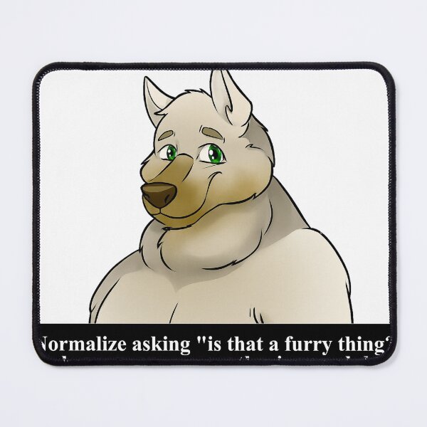 Item preview, Is that a Furry Thing? Normalize Alpha Males getting down with each other  designed and sold by GlowFYourself.