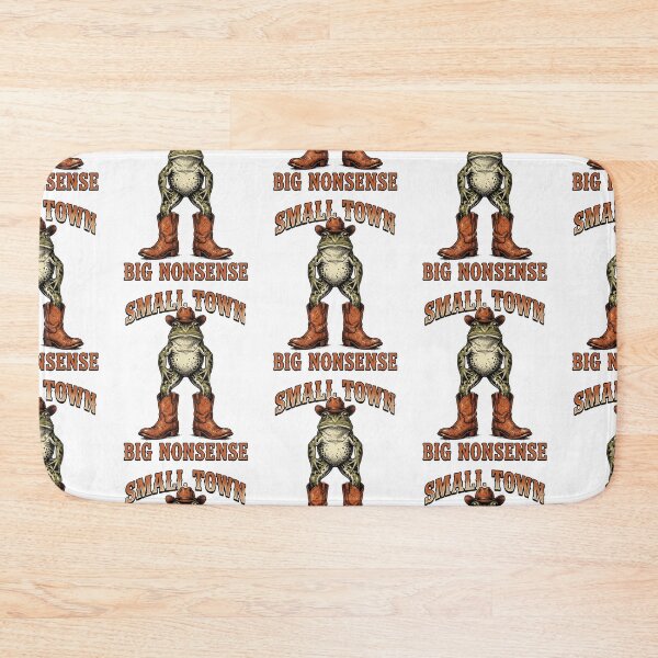 Item preview, Small Town Big Nonsense designed and sold by Roy & Tiffany.