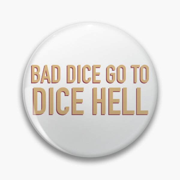Item preview, Bad Dice Go To Hell Sticker D&D Tabletop RPG Decal designed and sold by alexmaushaus.