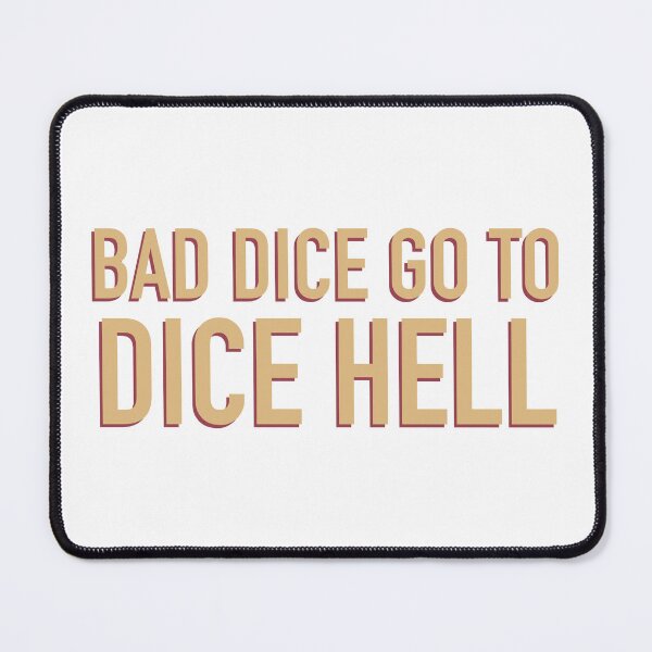 Item preview, Bad Dice Go To Hell Sticker D&D Tabletop RPG Decal designed and sold by alexmaushaus.