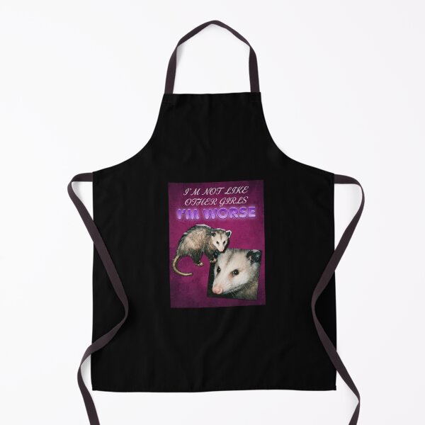 Item preview, I'm Not Like Other Girls I'm Worse Opossum Meme designed and sold by lexthelord.