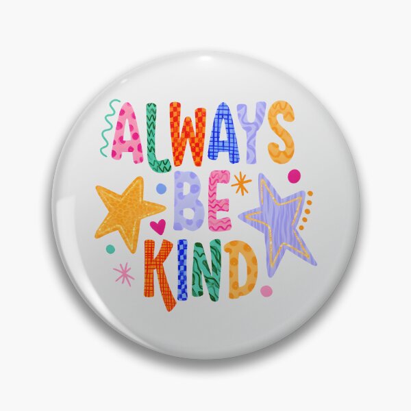 Item preview, Always Be Kind Kindness Preppy Women Motivational designed and sold by CoreyBurch.