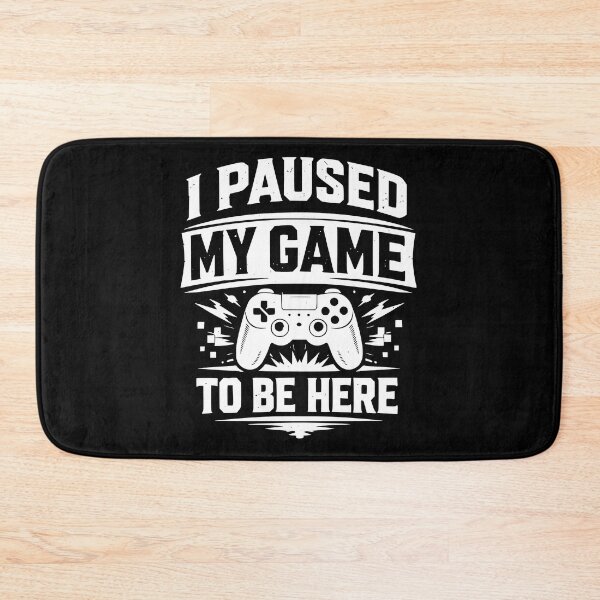 Item preview, I Paused My Game To Be Here designed and sold by HaloHop.