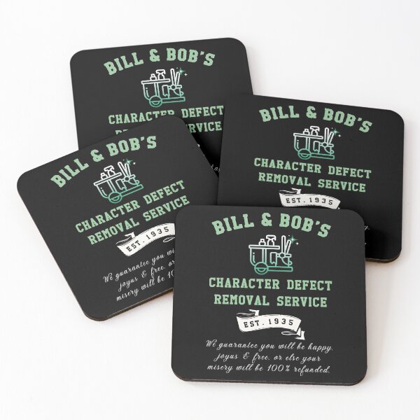 Item preview, Sobriety Recovery Bill & Bob's Character Defect Removal Service designed and sold by PatelCarol.