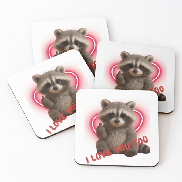 Item preview, Funny Raccoon I Love You Too designed and sold by BULAIR89.