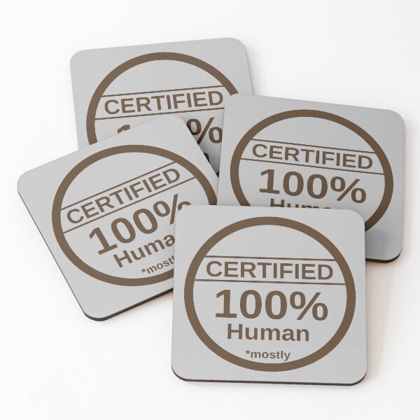 Item preview, Certified 100% human.... *mostly designed and sold by LittleGreyMan2026.