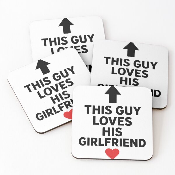 Item preview, This Guy Loves His Girlfriend | Funny Boyfriend T-Shirt & Sticker designed and sold by FuzzDrive.