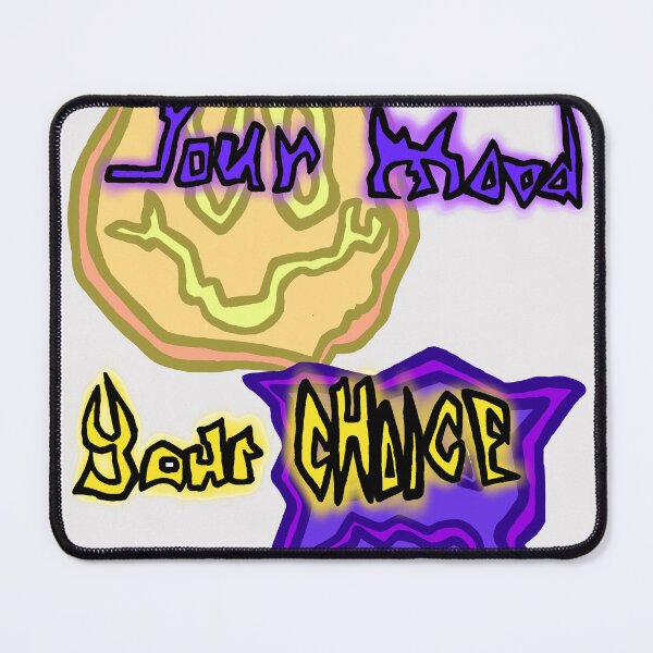 Item preview, Your Mood, Your Choice! designed and sold by BeMore2222.