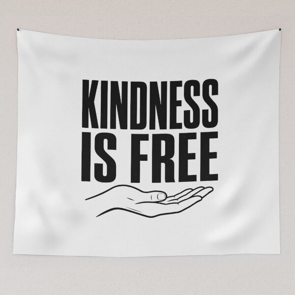 Item preview, Kindness Is Free designed and sold by Piising.