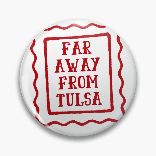 Item preview, far away from tulsa designed and sold by createdbysydd.