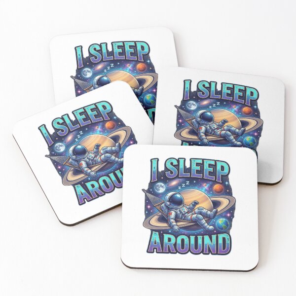 Item preview, I Sleep Around Astronaut Funny Space Pun Saturn Galaxy Design designed and sold by Don't Crack Art.