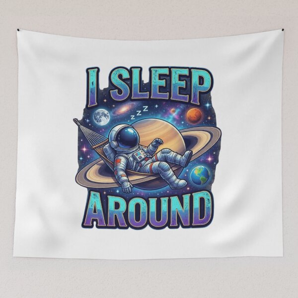Item preview, I Sleep Around Astronaut Funny Space Pun Saturn Galaxy Design designed and sold by Don't Crack Art.