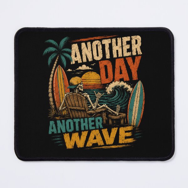 Item preview, Another Day Another Wave Surfing Beach Ocean Waves Surfer designed and sold by HumansStuck12.