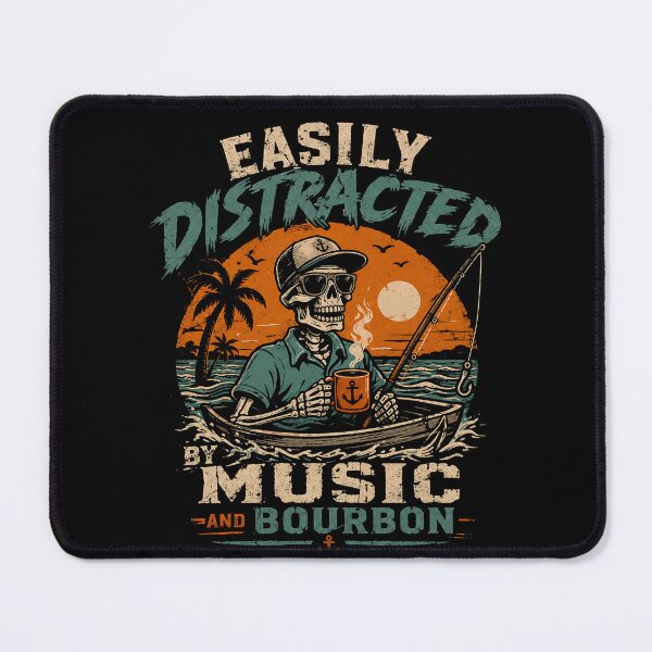 Item preview, Easily Distracted By Music And Bourbon Fisherman Angler Hobby designed and sold by HumansStuck12.