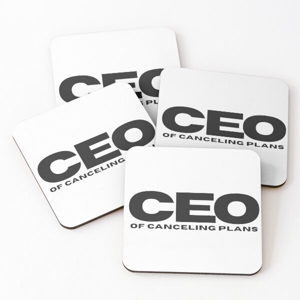 Item preview, CEO Of Canceling Plans Last Minute Introvert Meme designed and sold by Please Do Not Read..