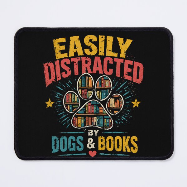 Item preview, Easily Distracted By Dogs & Books Dog Lover Bookworm Reader designed and sold by HumansStuck12.